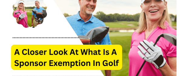 What is a Sponsor Exemption in Golf