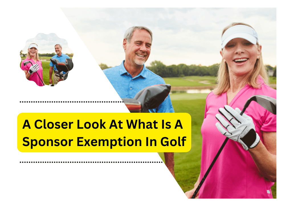 What is a Sponsor Exemption in Golf